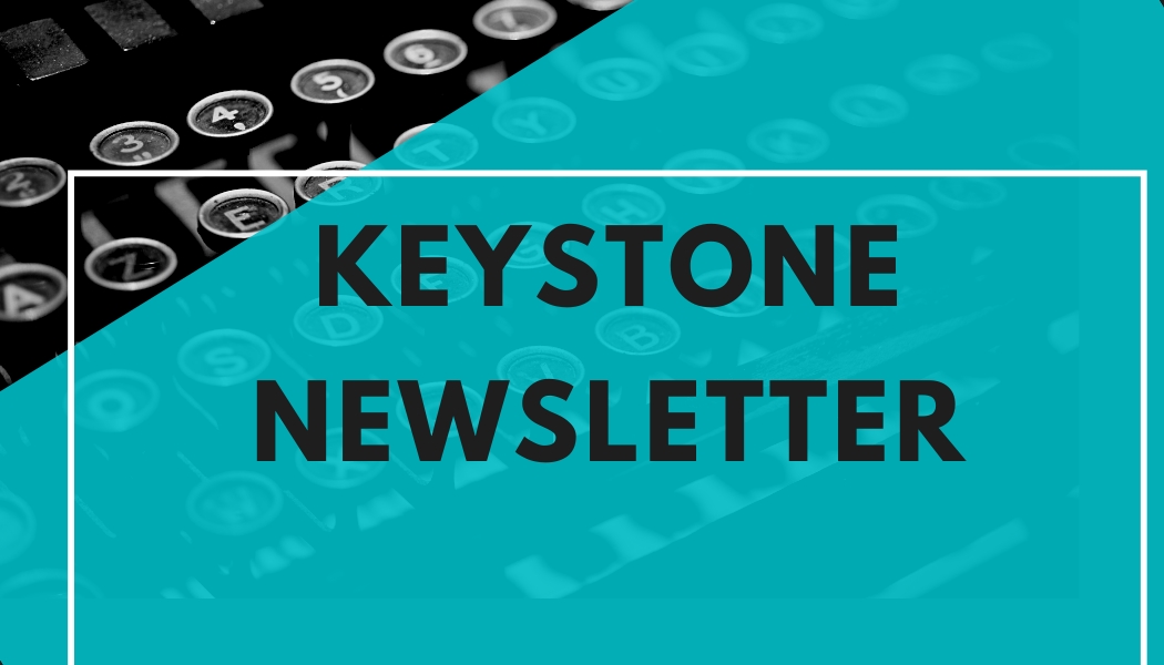 Keystone Newsletter – May 2022