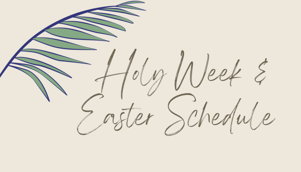 Holy Week and Easter Schedule ST. PETER'S CHURCH, BANDRA